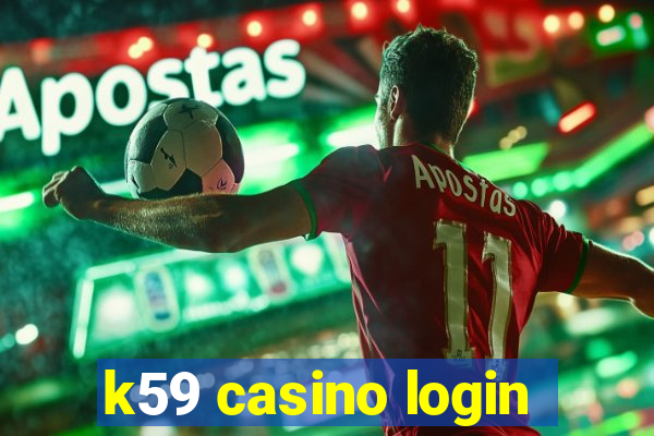 k59 casino login